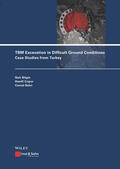 Bilgin / Copur / Balci |  TBM Excavation in Difficult Ground Conditions | Buch |  Sack Fachmedien