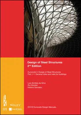 ECCS - European Convention for Constructional Steelwork / Associacao Portuguesa de Construcao Metalica e Mista |  Design of Steel Structures | eBook | Sack Fachmedien