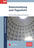 Kaase / Rosemann |  Kaase, H: Solarstrahlung und Tageslicht | Buch |  Sack Fachmedien