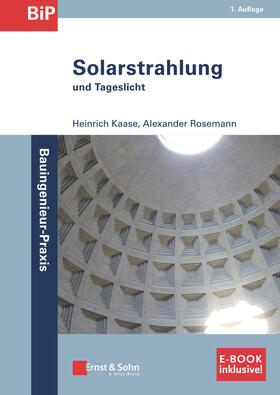 Kaase / Rosemann | Solarstrahlung und Tageslicht | Medienkombination | 978-3-433-03201-5 | sack.de