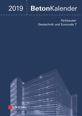 Bergmeister / Fingerloos / Wörner | Beton-Kalender 2019 | Buch | 978-3-433-03242-8 | sack.de