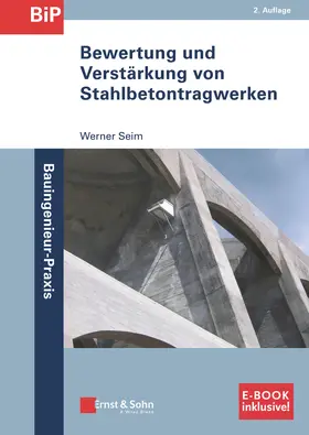 Seim |  Bewertung und Verstärkung von Stahlbetontragwerken 2a (inkl. E-Book als PDF) | Buch |  Sack Fachmedien
