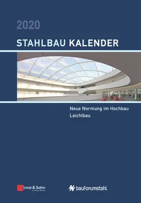 Kuhlmann |  Stahlbau Kalender 2020 | Buch |  Sack Fachmedien