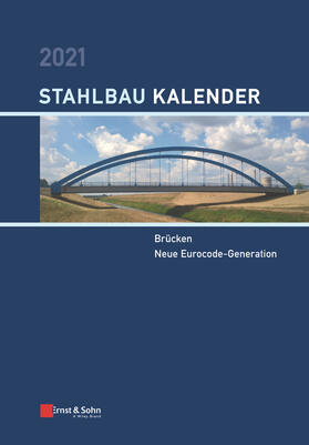 Kuhlmann |  Stahlbau-Kalender 2021 | Buch |  Sack Fachmedien