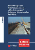 Hafentechnische Gesellschaft e.V. / Deutsche Gesellschaft für Geotechnik e.V. |  Empfehlungen des Arbeitsausschusses "Ufereinfassungen" Häfen und Wasserstraßen E AU 2020 | Buch |  Sack Fachmedien