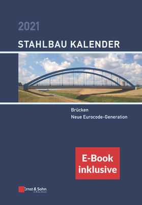 Kuhlmann | Stahlbau-Kalender 2021. E-Bundle | Medienkombination | 978-3-433-03349-4 | sack.de