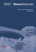 Bergmeister / Fingerloos / Wörner |  Beton-Kalender 2023/2 Bde. | Buch |  Sack Fachmedien