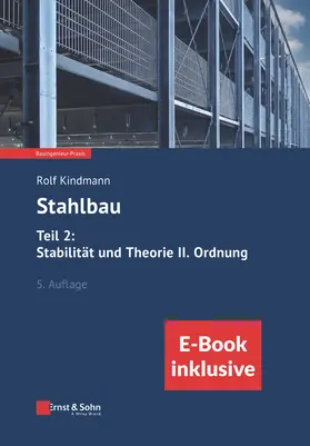 Kindmann |  Stahlbau: Teil 2: Stabilität und Theorie II. Ordnung | Buch |  Sack Fachmedien