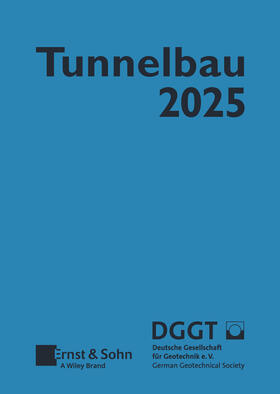 Gesellschaft / Deutsche Gesellschaft für Geotechnik e.V. | Taschenbuch für den Tunnelbau 2025 | Buch | 978-3-433-03448-4 | sack.de