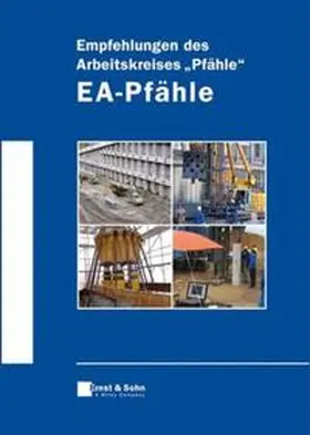 Deutsche Gesellschaft für Geotechnik e.V. | Empfehlungen des Arbeitskreises "Pfähle" - EA-Pfähle | E-Book | www.sack.de
