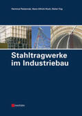 Pasternak / Hoch / Füg |  Stahltragwerke im Industriebau | eBook | Sack Fachmedien