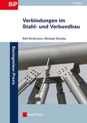 Kindmann / Stracke | Verbindungen im Stahl- und Verbundbau | E-Book | www.sack.de