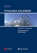 Kuhlmann |  Stahlbau-Kalender / Stahlbau-Kalender 2014 | eBook | Sack Fachmedien