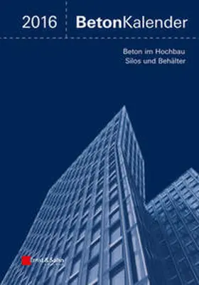 Bergmeister / Fingerloos / Wörner |  Beton-Kalender 2016 | eBook | Sack Fachmedien