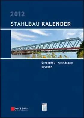 Kuhlmann |  Stahlbau-Kalender / Stahlbau-Kalender 2012 | eBook | Sack Fachmedien