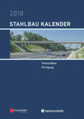 Kuhlmann |  Stahlbau-Kalender / Stahlbau-Kalender 2018 | eBook | Sack Fachmedien