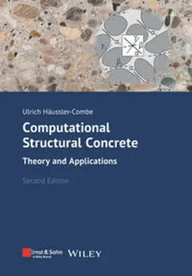 Häussler-Combe | Computational Structural Concrete | E-Book | www.sack.de