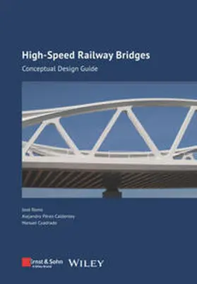 Romo / Pérez-Caldentey / Perez-Caldentey |  High-Speed Railway Bridges | eBook | Sack Fachmedien