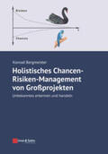 Bergmeister |  Holistisches Chancen-Risiken-Management von Großprojekten | eBook | Sack Fachmedien