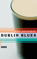 Sotscheck |  Dublin Blues | Buch |  Sack Fachmedien