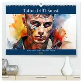 CALVENDO / Tapper | Tattoo trifft Kunst (hochwertiger Premium Wandkalender 2025 DIN A2 quer), Kunstdruck in Hochglanz | Sonstiges | 978-3-435-01292-3 | www.sack.de