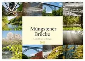 CALVENDO / Bölts |  Müngstener Brücke - Landschaft rund um Solingen (Wandkalender 2025 DIN A2 quer), CALVENDO Monatskalender | Sonstiges |  Sack Fachmedien