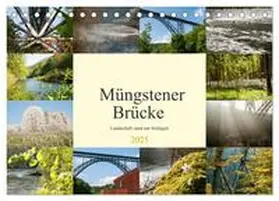 CALVENDO / Bölts |  Müngstener Brücke - Landschaft rund um Solingen (Tischkalender 2025 DIN A5 quer), CALVENDO Monatskalender | Sonstiges |  Sack Fachmedien