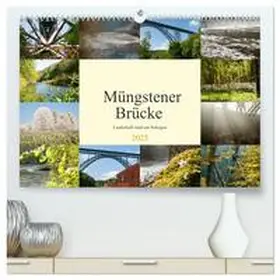 CALVENDO / Bölts |  Müngstener Brücke - Landschaft rund um Solingen (hochwertiger Premium Wandkalender 2025 DIN A2 quer), Kunstdruck in Hochglanz | Sonstiges |  Sack Fachmedien
