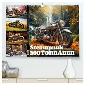CALVENDO / Löwer |  Steampunk Motorräder (hochwertiger Premium Wandkalender 2025 DIN A2 quer), Kunstdruck in Hochglanz | Sonstiges |  Sack Fachmedien