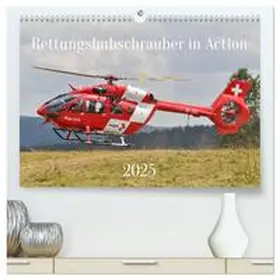 CALVENDO / Merz |  Rettungshubschrauber in Action (hochwertiger Premium Wandkalender 2025 DIN A2 quer), Kunstdruck in Hochglanz | Sonstiges |  Sack Fachmedien