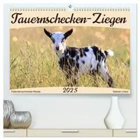 CALVENDO / Löwer |  Tauernschecken-Ziegen (hochwertiger Premium Wandkalender 2025 DIN A2 quer), Kunstdruck in Hochglanz | Sonstiges |  Sack Fachmedien