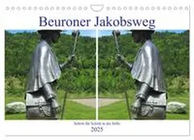 CALVENDO / Traub |  Beuroner Jakobsweg (Wandkalender 2025 DIN A4 quer), CALVENDO Monatskalender | Sonstiges |  Sack Fachmedien