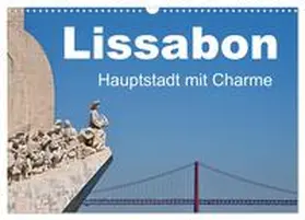 CALVENDO / insideportugal |  Lissabon - Hauptstadt mit Charme (Wandkalender 2025 DIN A3 quer), CALVENDO Monatskalender | Sonstiges |  Sack Fachmedien
