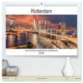 Schröder / CALVENDO |  Rotterdam - Die heimliche Hauptstadt der Niederlande (hochwertiger Premium Wandkalender 2025 DIN A2 quer), Kunstdruck in Hochglanz | Sonstiges |  Sack Fachmedien