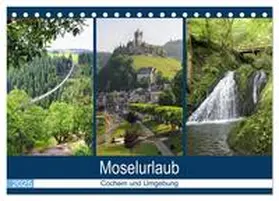CALVENDO / Frost |  Moselurlaub - Cochem und Umgebung (Tischkalender 2025 DIN A5 quer), CALVENDO Monatskalender | Sonstiges |  Sack Fachmedien