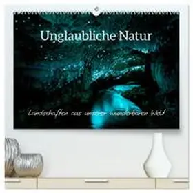 CALVENDO / Colombo |  Unglaubliche Natur - Landschaften aus unserer wunderbaren Welt (hochwertiger Premium Wandkalender 2025 DIN A2 quer), Kunstdruck in Hochglanz | Sonstiges |  Sack Fachmedien