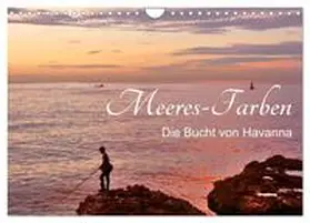 CALVENDO / von Löwis of Menar |  Meeres-Farben - Die Bucht von Havanna (Wandkalender 2025 DIN A4 quer), CALVENDO Monatskalender | Sonstiges |  Sack Fachmedien