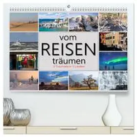 CALVENDO / Watzinger - traumbild |  vom Reisen träumen (hochwertiger Premium Wandkalender 2025 DIN A2 quer), Kunstdruck in Hochglanz | Sonstiges |  Sack Fachmedien