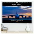 CALVENDO / Simlinger |  Air Cargo - Frachtflugzeuge, Giganten der Lüfte (hochwertiger Premium Wandkalender 2025 DIN A2 quer), Kunstdruck in Hochglanz | Sonstiges |  Sack Fachmedien