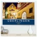 Fuchs / CALVENDO |  Überlingen - Oase am Bodensee (hochwertiger Premium Wandkalender 2025 DIN A2 quer), Kunstdruck in Hochglanz | Sonstiges |  Sack Fachmedien