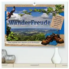 CALVENDO / Löwer |  WanderFreude (hochwertiger Premium Wandkalender 2025 DIN A2 quer), Kunstdruck in Hochglanz | Sonstiges |  Sack Fachmedien