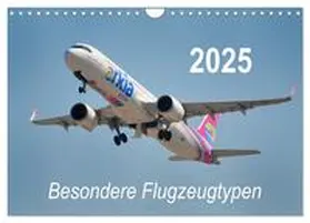 CALVENDO / Merz |  Besondere Flugzeugtypen (Wandkalender 2025 DIN A4 quer), CALVENDO Monatskalender | Sonstiges |  Sack Fachmedien