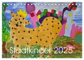 CALVENDO / Nocke |  Stadtkinder (Tischkalender 2025 DIN A5 quer), CALVENDO Monatskalender | Sonstiges |  Sack Fachmedien