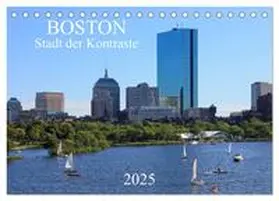 CALVENDO / Großkopf |  Boston - Stadt der Kontraste (Tischkalender 2025 DIN A5 quer), CALVENDO Monatskalender | Sonstiges |  Sack Fachmedien