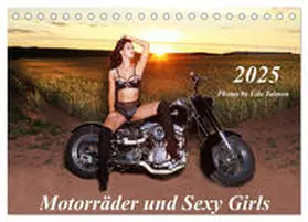 CALVENDO / Talmon |  Motorräder und Sexy Girls (Tischkalender 2025 DIN A5 quer), CALVENDO Monatskalender | Sonstiges |  Sack Fachmedien