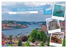 CALVENDO / Kowalski |  Porto und Gaia - Ausblicke und Einsichten (Wandkalender 2025 DIN A3 quer), CALVENDO Monatskalender | Sonstiges |  Sack Fachmedien