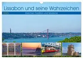 CALVENDO / Kowalski |  Lissabon und seine Wahrzeichen - Zwischen Tradition und Moderne (Wandkalender 2025 DIN A3 quer), CALVENDO Monatskalender | Sonstiges |  Sack Fachmedien