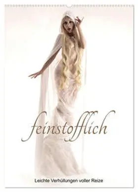 CALVENDO / Lichtgestalt |  feinstofflich (Wandkalender 2025 DIN A2 hoch), CALVENDO Monatskalender | Sonstiges |  Sack Fachmedien