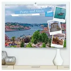 CALVENDO / Kowalski |  Porto und Gaia - Ausblicke und Einsichten (hochwertiger Premium Wandkalender 2025 DIN A2 quer), Kunstdruck in Hochglanz | Sonstiges |  Sack Fachmedien