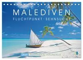 CALVENDO |  Die Malediven: Fluchtpunkt Sehnsucht (Tischkalender 2025 DIN A5 quer), CALVENDO Monatskalender | Sonstiges |  Sack Fachmedien